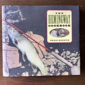 Vintage 90s The Hemingway Cookbook by Craig Boreth